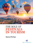 The Role of Festivals in Tourism