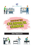 Basics of the Cylindrical Grinder 
