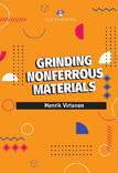 Grinding Nonferrous Materials 