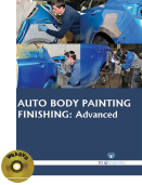 AUTO BODY PAINTING FINISHING : Advanced (Book with DVD)  (Workbook Included)