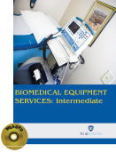 BIOMEDICAL EQUIPMENT SERVICES : Intermediate (Book with DVD)  (Workbook Included)