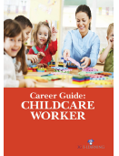 Career Guide: Childcare Worker 