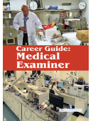 Career Guide: Medical Examiner 