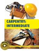 CARPENTRY : Intermediate (Book with DVD)  (Workbook Included)