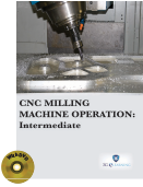CNC MILLING MACHINE OPERATION : Intermediate (Book with DVD)  (Workbook Included)