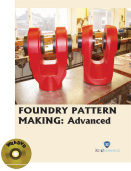 FOUNDRY PATTERNMAKING : Advanced (Book with DVD)  (Workbook Included)