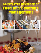 ILLUSTRATED HANDBOOK OFFood and Beverage Management