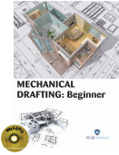 MECHANICAL DRAFTING: Beginner (Book with DVD)  (Workbook Included)