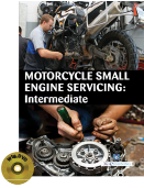 MOTORCYCLE SMALL ENGINE SERVICING : Intermediate (Book with DVD)  (Workbook Included)