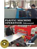 PLASTIC MACHINE OPERATION : Advanced (Book with DVD)  (Workbook Included)