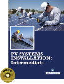 PV SYSTEMS INSTALLATION : Intermediate (Book with DVD)  (Workbook Included)