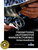 TINSMITHING (AUTOMOTIVE MANUFA CTURING) : Intermediate (Book with DVD)  (Workbook Included)